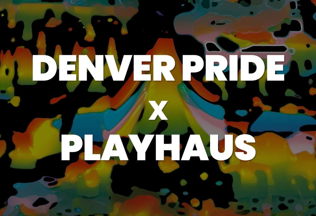 Denver Pride / Playhaus Kick Off Party – Honey Dijon