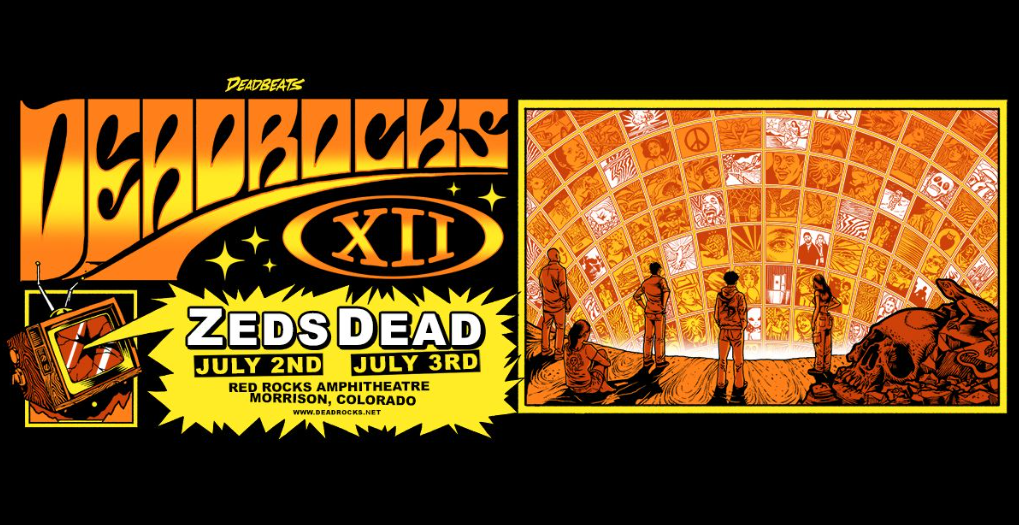 Deadrocks XII with Zeds Dead