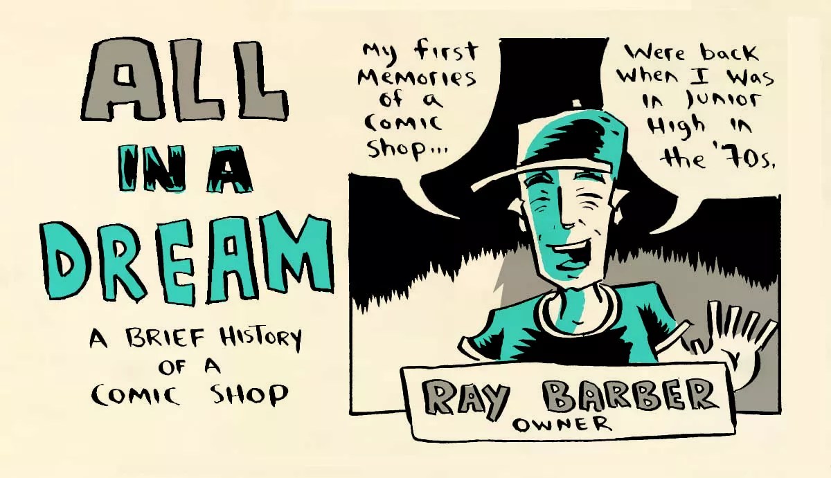 All in a Dream: A Short History of a Comic Shop